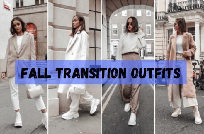 Fall Transition Outfits